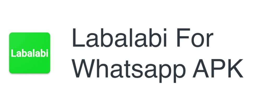 Apa itu Labalabi For WhatsApp GB Apk